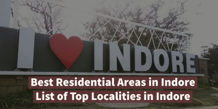 Best Residential Areas in Indore
